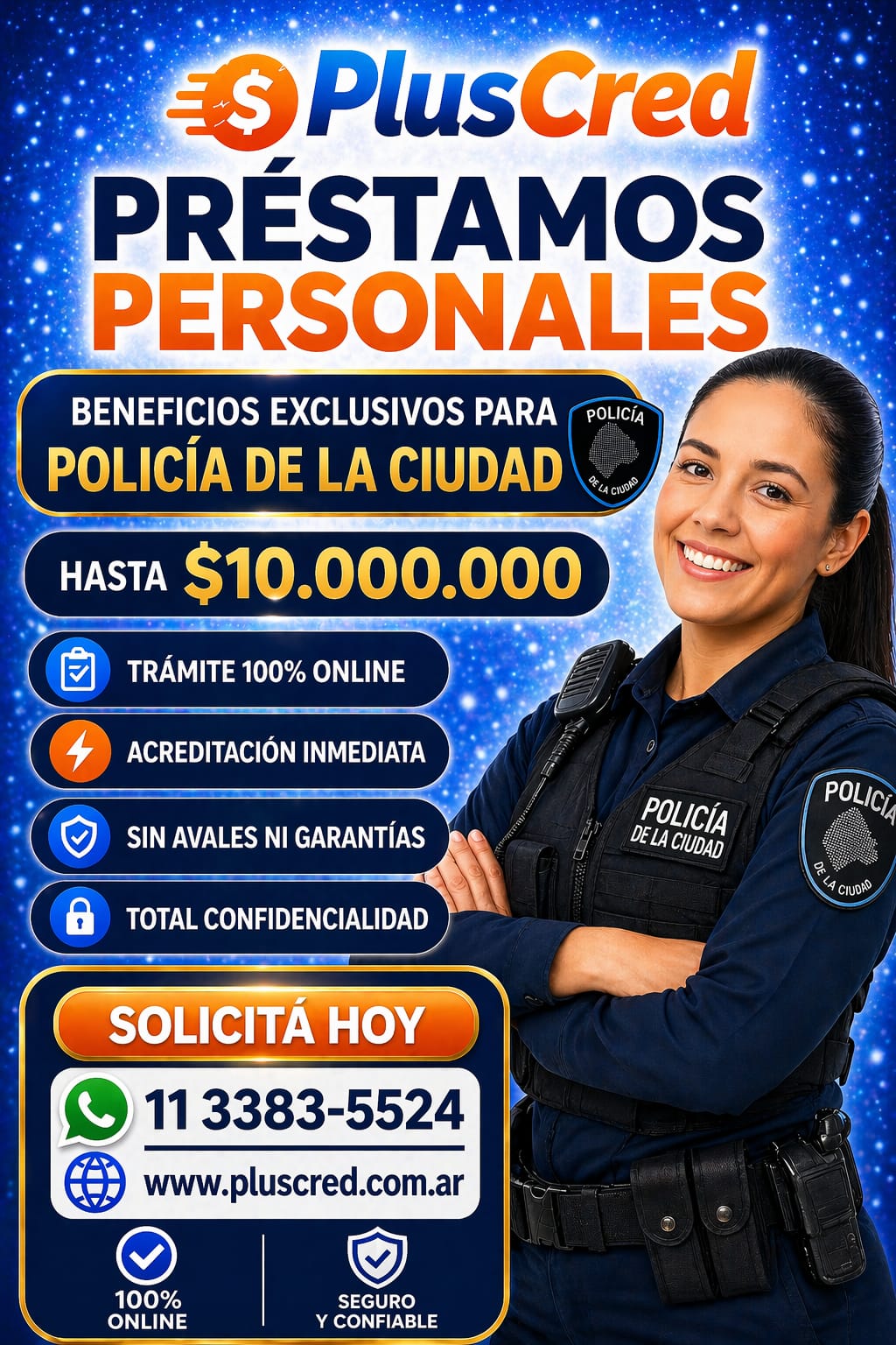 Préstamos para Policía de la Ciudad hasta $10 millones - PlusCred